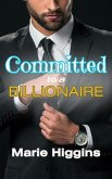 Committed to a Billionaire (eBook, ePUB)
