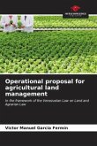 Operational proposal for agricultural land management