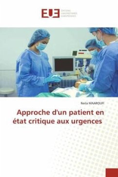 Approche d'un patient en état critique aux urgences - Maaroufi, Neila