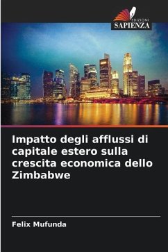 Impatto degli afflussi di capitale estero sulla crescita economica dello Zimbabwe - Mufunda, Felix