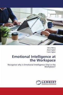 Emotional Intelligence at the Workspace - Mercy, Glory;Agilan, Abeni;Agilan, Cavin