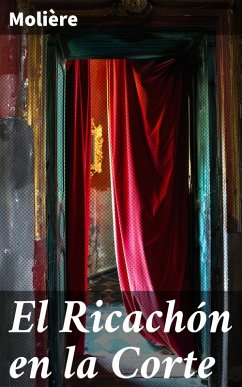 El Ricachón en la Corte (eBook, ePUB) - Molière