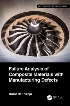 Failure Analysis of Composite Materials with Manufacturing Defects (eBook, ePUB) - Talreja, Ramesh