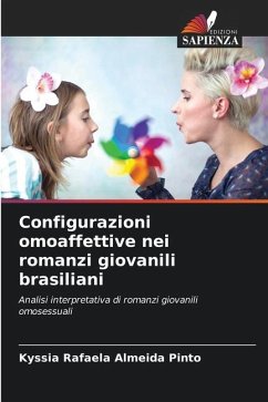 Configurazioni omoaffettive nei romanzi giovanili brasiliani - Almeida Pinto, Kyssia Rafaela