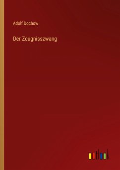 Der Zeugnisszwang