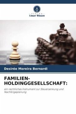 FAMILIEN-HOLDINGGESELLSCHAFT: - Moreira Bernardi, Desirée