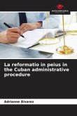 La reformatio in peius in the Cuban administrative procedure