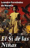 El Sí de las Niñas (eBook, ePUB)