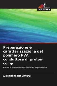 Cover Preparazione e caratterizzazione del polimero PVA conduttore di protoni comp