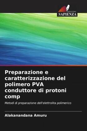 Preparazione e caratterizzazione del polimero PVA conduttore di protoni comp Preparazione e caratterizzazione del polimero PVA conduttore di protoni comp