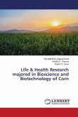 Life & Health Research majored in Bioscience and Biotechnology of Corn