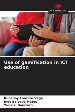 Use of gamification in ICT education - Lorenzo Vega, Rubenny;Salcedo Matos, Ines;Guerrero, Yudelki