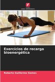 Exercícios de recarga bioenergética