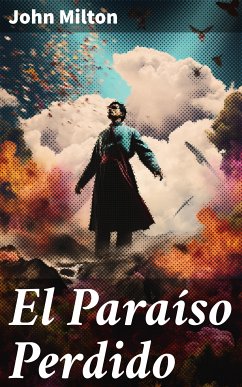 El Paraíso Perdido (eBook, ePUB) - Milton, John