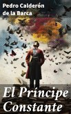 El Príncipe Constante (eBook, ePUB)