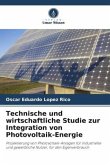 Technische und wirtschaftliche Studie zur Integration von Photovoltaik-Energie