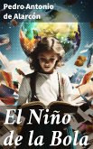 El Niño de la Bola (eBook, ePUB)