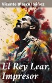 El Rey Lear, Impresor (eBook, ePUB)