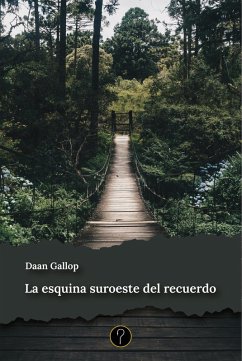 Cover La esquina suroeste del recuerdo (eBook, ePUB)