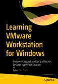 Learning VMware Workstation for Windows (eBook, PDF)