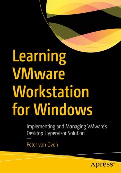 Learning VMware Workstation for Windows (eBook, PDF) - von Oven, Peter