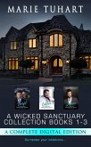 Wicked Sanctuary Box Set 1 (eBook, ePUB)