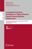 Leveraging Generative Intelligence in Digital Libraries: Towards Human-Machine Collaboration (eBook, PDF)