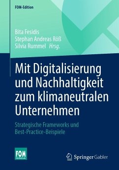 Mit Digitalisierung und Nachhaltigkeit zum klimaneutralen Unternehmen (eBook, PDF)