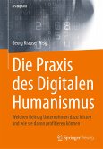 Die Praxis des Digitalen Humanismus (eBook, PDF)