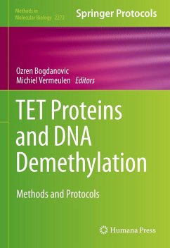 TET Proteins and DNA Demethylation (eBook, PDF)