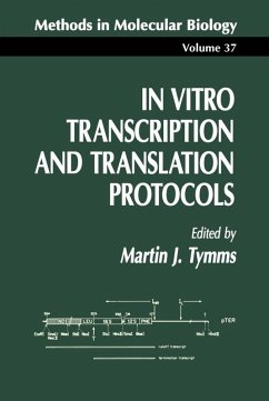 In Vitro Transcription and Translation Protocols (eBook, PDF)