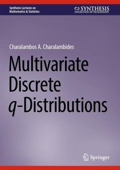 Multivariate Discrete q-Distributions (eBook, PDF) - Charalambides, Charalambos A.