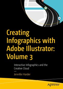 Creating Infographics with Adobe Illustrator: Volume 3 (eBook, PDF) - Harder, Jennifer