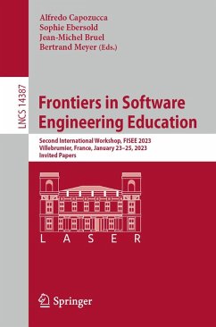 Frontiers in Software Engineering Education (eBook, PDF) Frontiers in Software Engineering Education (eBook, PDF)