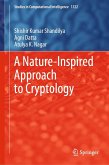 A Nature-Inspired Approach to Cryptology (eBook, PDF)