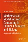 Mathematical Modelling and Computing in Physics, Chemistry and Biology (eBook, PDF)
