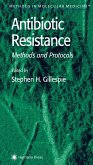 Antibiotic Resistance Methods and Protocols (eBook, PDF)