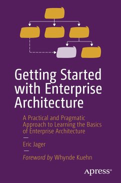 Getting Started with Enterprise Architecture (eBook, PDF) - Jager, Eric