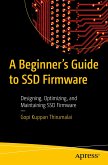 A Beginner's Guide to SSD Firmware (eBook, PDF)