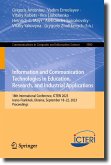 Information and Communication Technologies in Education, Research, and Industrial Applications (eBook, PDF)