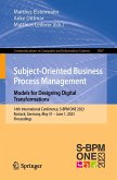 Subject-Oriented Business Process Management. Models for Designing Digital Transformations (eBook, PDF)