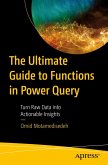 The Ultimate Guide to Functions in Power Query (eBook, PDF)