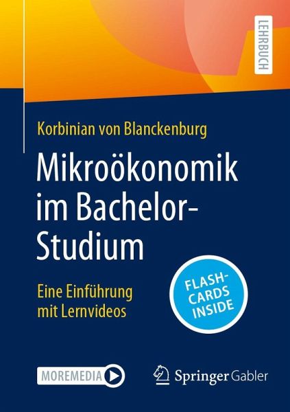 Mikroökonomik im Bachelor-Studium (eBook, PDF) Mikroökonomik im Bachelor-Studium (eBook, PDF)