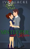 Mistletoe And Kisses (Sweet Romance, #2) (eBook, ePUB)