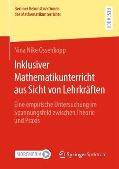 Inklusiver Mathematikunterricht aus Sicht von Lehrkräften (eBook, PDF) - Ossenkopp, Nina Nike