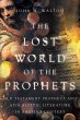 The Lost World of the Prophets (eBook,... - Bild 1