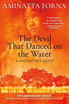 The Devil That Danced on the Water (eBook, ePUB) - Forna, Aminatta