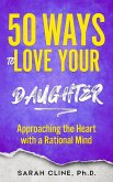 50 Ways to Love Your Daughter (eBook, ePUB)