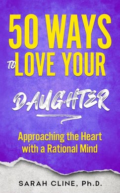 Cover 50 Ways to Love Your Daughter (eBook, ePUB)