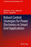 Robust Control Strategies for Power Electronics in Smart Grid Applications